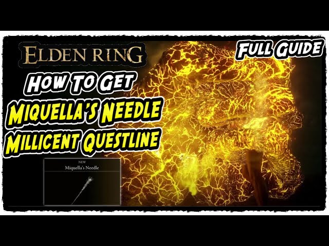 How to Get Miquella's Needle in Elden Ring Miquella's Needle Location (Millicent Questline Guide)