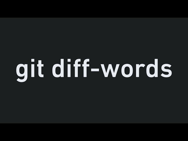 1 minute coding tip: git diff-words to see diffs on a per-word basis instead of per line