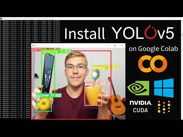 Install YOLOv5 to Detect Objects on Windows & Google Colab with PyTorch GPU Support | Part 1
