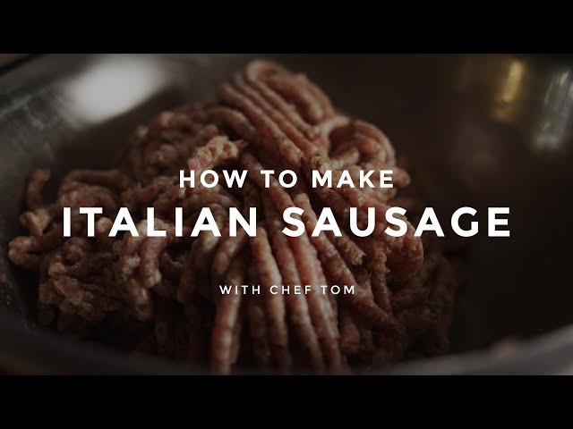 How to Make Italian Sausage