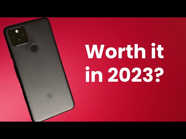 The Last Traditional Pixel - Google Pixel 5 - Worth it in 2023? (Real World Review)