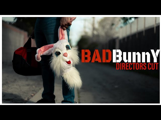 BAD Bunny || Directors Cut || Short Film {4K}