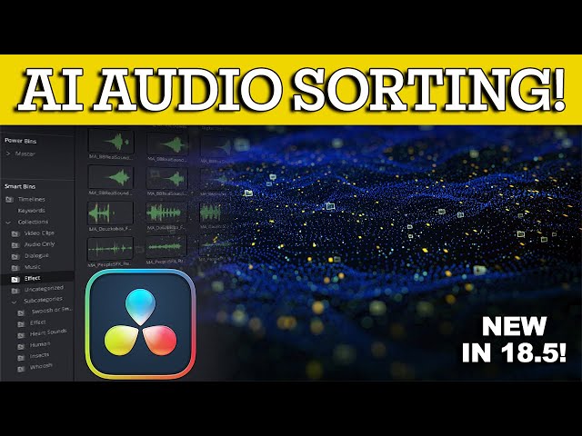 Revolutionizing Audio Editing with DaVinci Resolve 18.5's AI-Powered Audio Classification