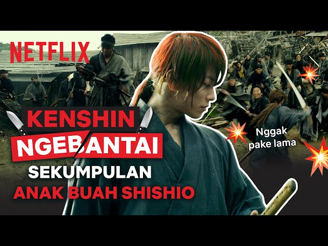 Kenshin Sendirian Ngabisin Gerombolan Anak Buah Shishio | Rurouni Kenshin: Kyoto Inferno | Clip