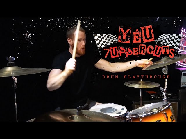 7UPPERCUTS - YÊU (Drum Playthrough)
