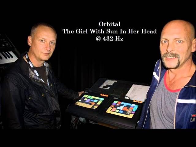 Orbital - The Girl With Sun In Her Head @ 432 Hz