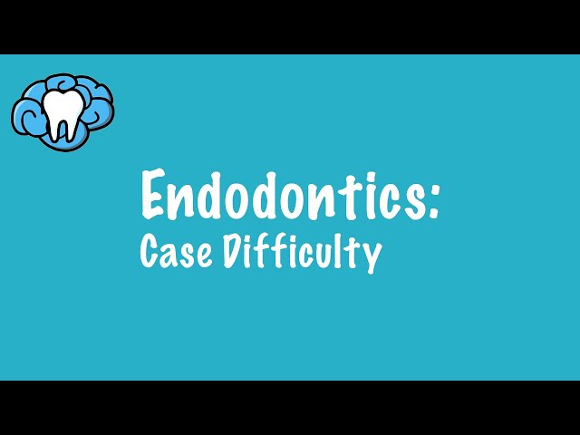 Endodontics | Case Difficulty | INBDE, ADAT