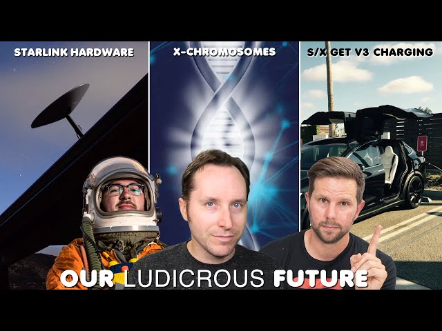 SpaceX Starlink Hardware Leak, Tesla S/X Get V3 Charging, and Sequencing the X-Chromosome - Ep 93