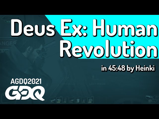 Deus Ex: Human Revolution by Heinki in 45:48 - Awesome Games Done Quick 2021 Online