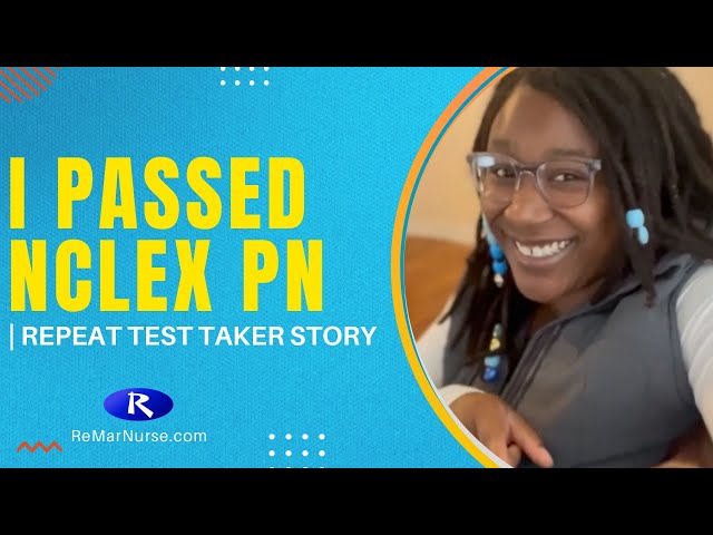 I Passed Next Gen PN | Repeat Test Taker Story