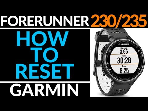 How to Reset or Restart Garmin Forerunner 230 / 235 - Factory Reset