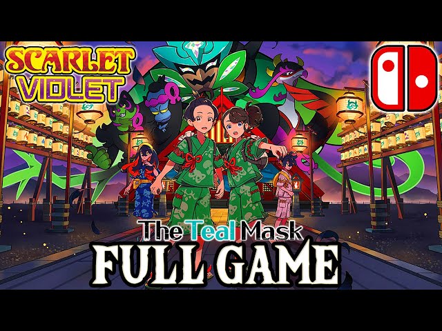 Pokemon Scarlet & Violet DLC - The Teal Mask - Full Game Walthrough