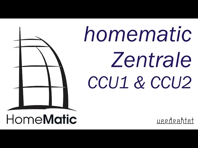homematic Teil 3 - Die Zentrale CCU1 & CCU2