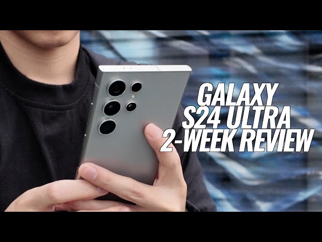 Samsung Galaxy S24 Ultra - 2 Week Review!