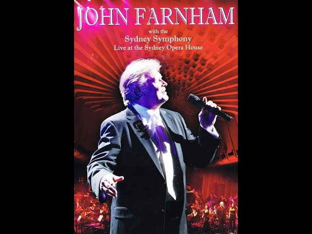 John Farnham - With The Sydney Symphony (full concert)