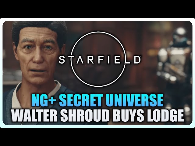 Starfield - Walter Shroud Buys Lodge & Tries Selling Artifacts for 100k (NG+ Secret Universe)