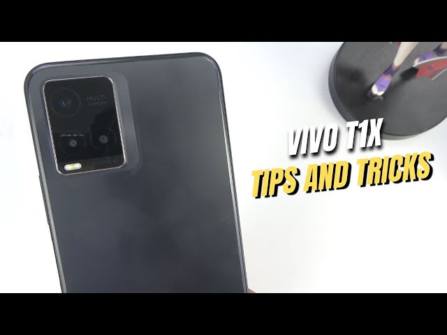 Top 10 Tips and Tricks Vivo T1x you need Know