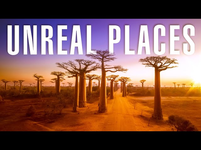 UNREAL PLACES - The Most Unbelievable Wonders of Planet Earth