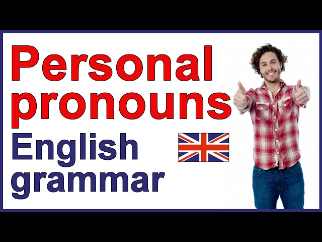 PERSONAL PRONOUNS | English grammar lesson and exercises
