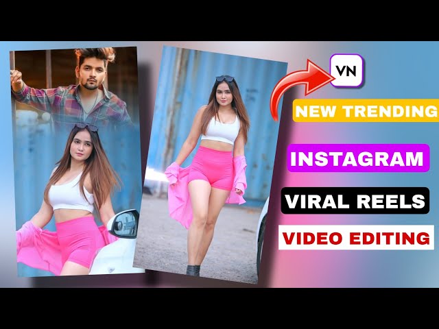 New Trending Reels Video Editing only 1 pic || Instagram Viral Video Editing in VN ||
