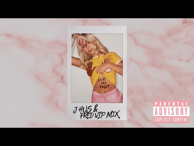 Zara Larsson - Ain't My Fault (J Hus & Fred VIP Remix) [Audio]