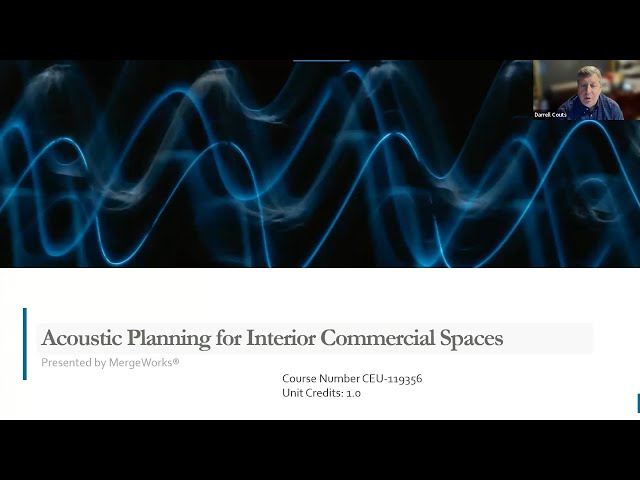 Acoustic Planning for Interior Commercial Spaces - IDCEC
