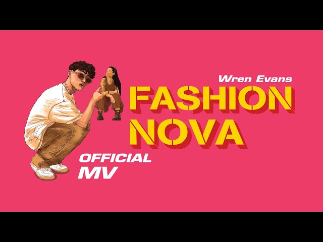 FASHION NOVA | WREN EVANS ft. ANTRANSAX (OFFICIAL M/V) (FASHION 3 REMAKE)