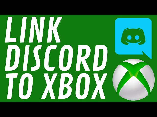 How to Link Discord to Xbox One - Show Xbox Game Activity on Discord