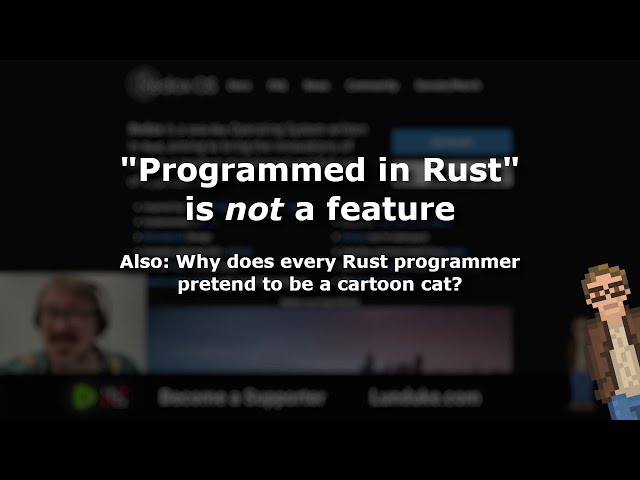 "Programmed in Rust" is not a feature