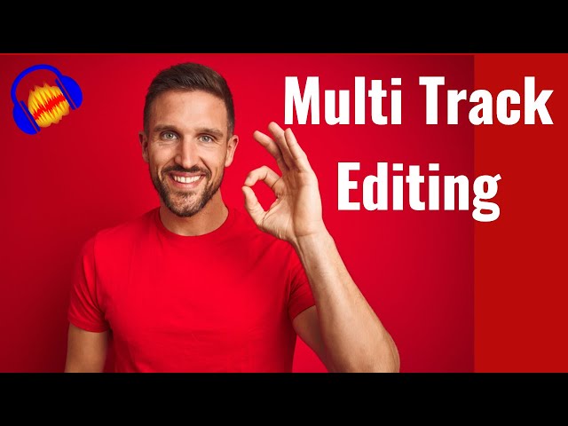 Multi Track Editing in Audacity