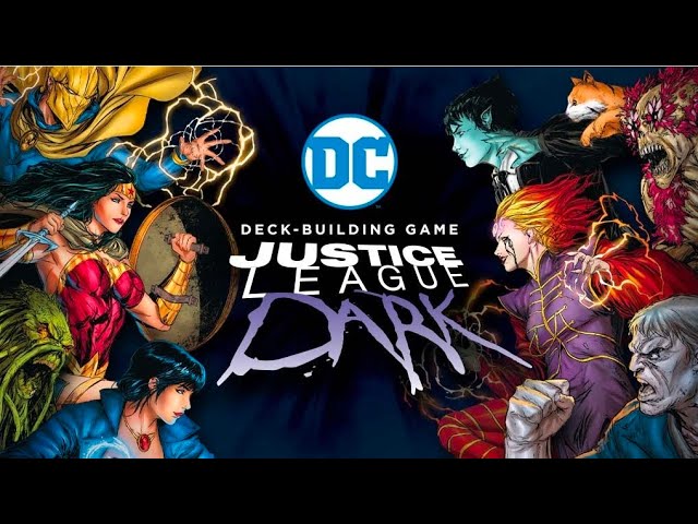 Unboxing the DC Deck Building Game: Justice League Dark Kickstarter All Game Content Pledge.