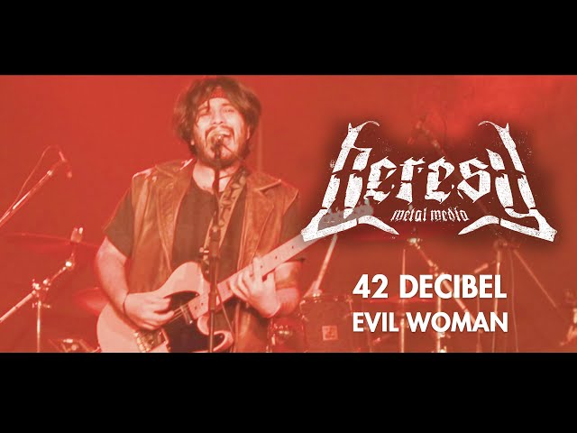 42 decibel - Evil Woman (Official Live Video) - Heresy Metal Media