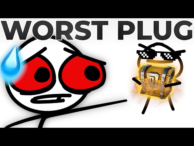 The Worst Plug Experience