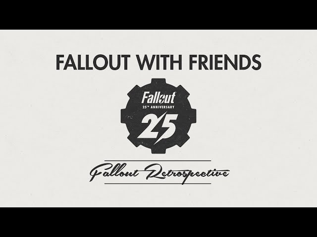 Fallout Retrospective - Fallout with Friends