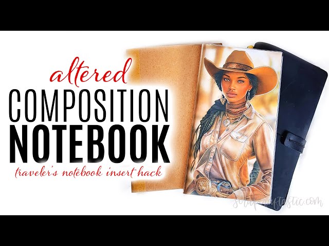 How To Alter A Composition Notebook for A Traveler's Notebook