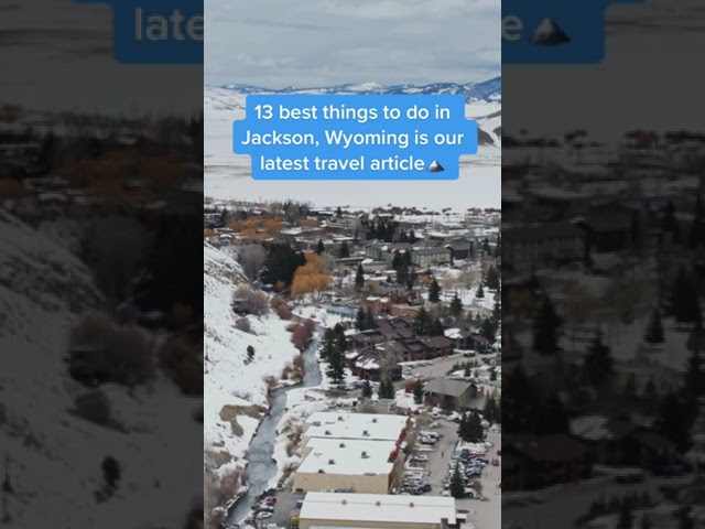Things to do in Jackson, Wyoming #shorts