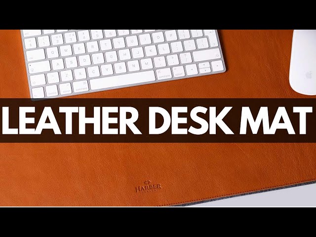 Harber London Tan Leather Desk Mat Review