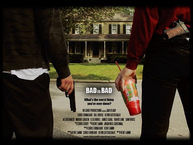 BAD is BAD - Full Movie