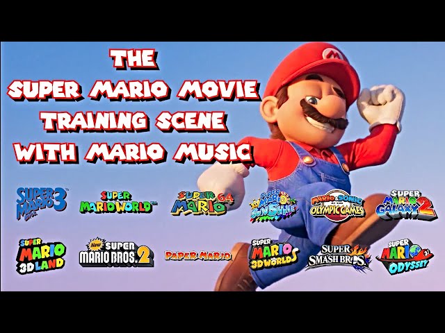 The Super Mario Movie Training Scene With Mario Music