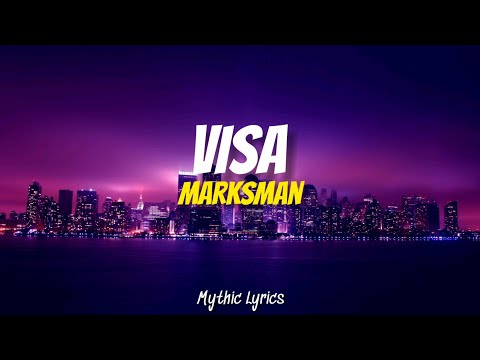 MARKSMAN - VISA (Lyrics)