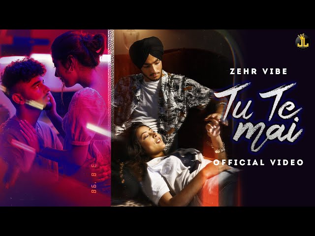Tu Te Mai - Zehr Vibe (Official Video) | MXRCI | Punjabi Song 2021