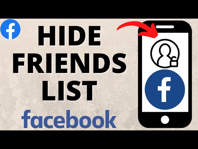 How to Make Friends List Private on Facebook - Hide Facebook Friends List