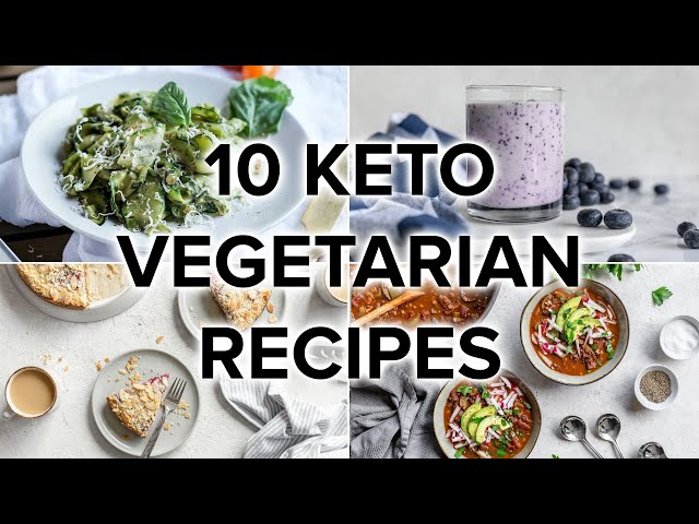 10 Keto Vegetarian Recipes for Plant-Based Eaters