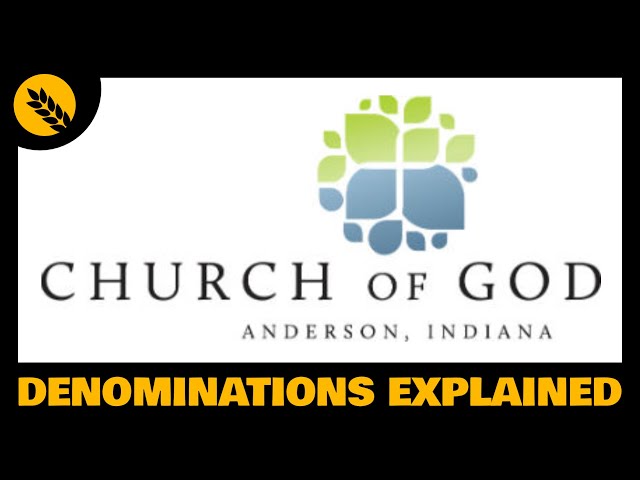What is the Church of God (Anderson IN)?