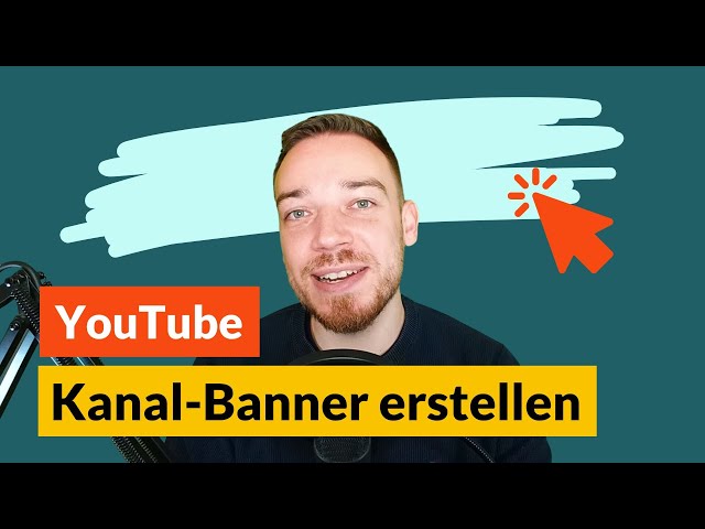 YouTube Business Kanal-Banner erstellen (Tutorial)