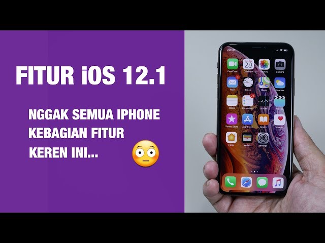 6+ Fitur Baru iOS 12.1 — Gak Semua iPhone Kebagian // Review iOS 12.1 Indonesia