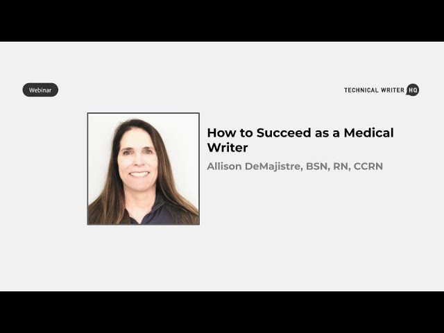 Medical Writer Interview with Allison DeMajistre