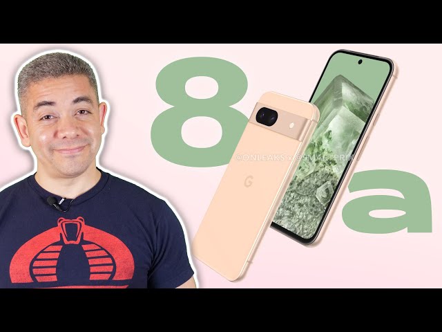 Google Pixel 8a - Everything You Need To Know