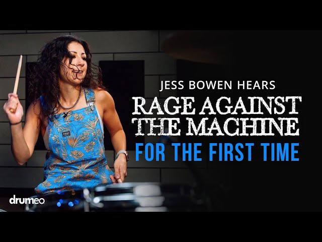 Jess Bowen Hears Rage Against The Machine For The First Time