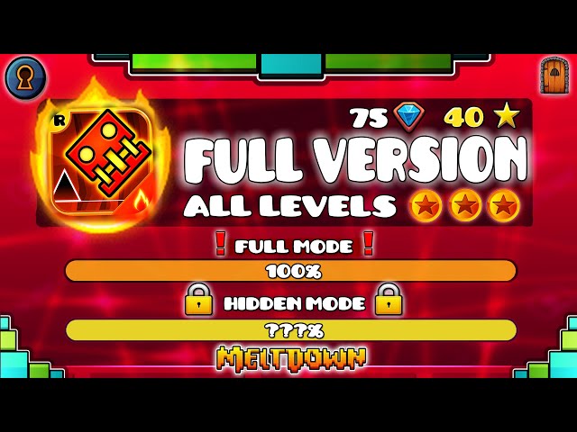 [OFFICIAL] All Geometry Dash Meltdown Levels in "FULL VERSION" (ALL COINS) [100%] !!!